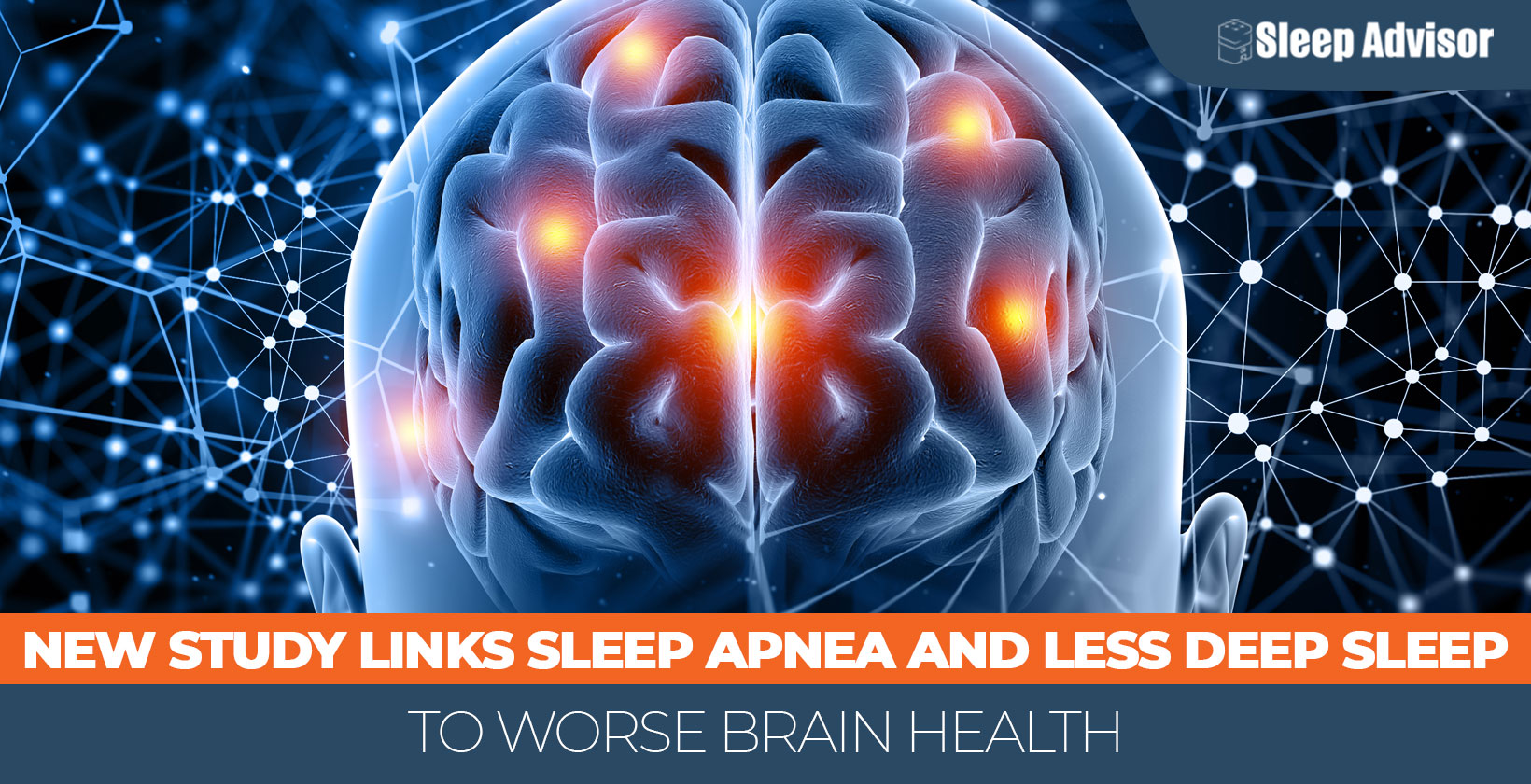 Study Links Sleep Apnea and Less Deep Sleep to Worse Brain Health